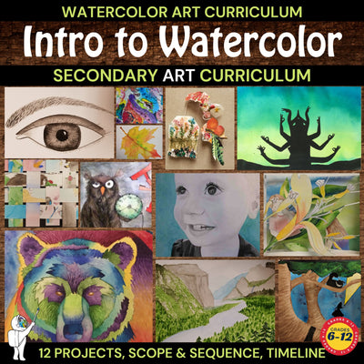 Intro to High School Watercolor Painting: Semester Curriculum - High School Art