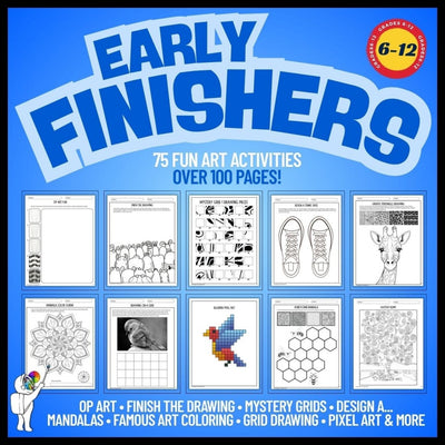 100 pages, Early Finishers Art Activities Worksheets, Bellwork Middle School Art