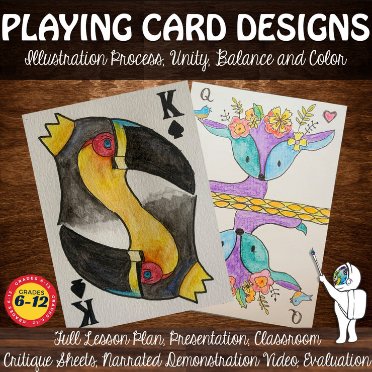 Playing Card Designs Middle or High School Art Project: Unity & Balance Lesson