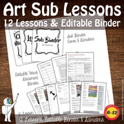 12 Art Sub Lessons with Editable Binder
