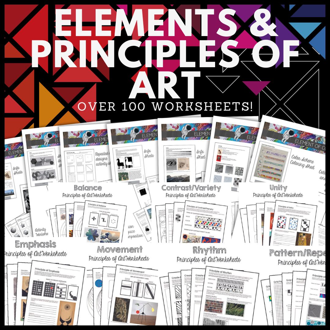 Elements and Principles of Art Worksheets for Middle/High School Art ...