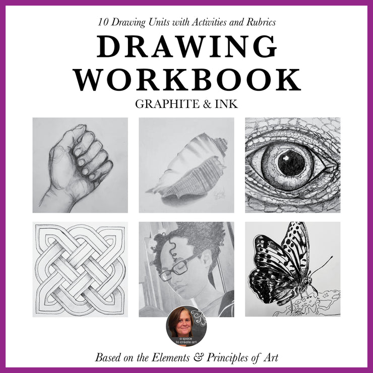 Drawing Workbook for Middle or High School Art