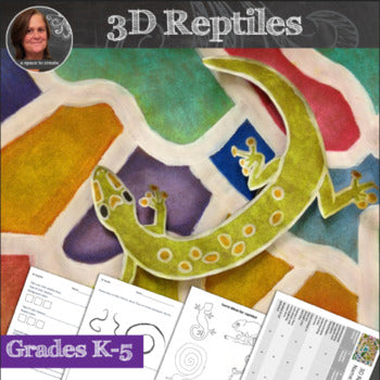 3D Reptiles Art Lesson and Worksheets