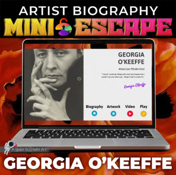 Introduction to Georgia O'Keeffe - Middle/High School Mini Digital Escape
