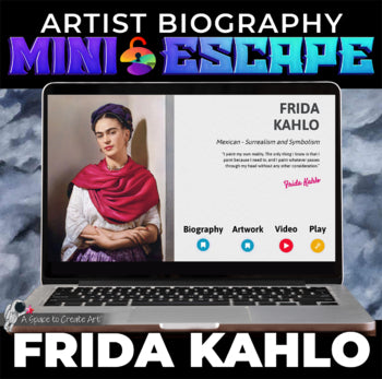 Introduction to Frida Kahlo - Middle School/High School Mini Digital Escape