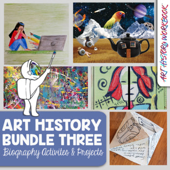 Art History Workbook Bundle 3: 5 Famous Artist Biography Units:Middle School Art