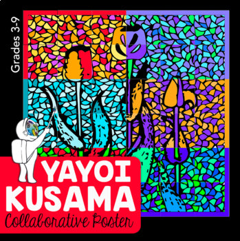 Kusama Flowers Collaborative Poster: Mother's Day Art Activity