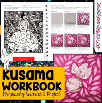 Yayoi Kusama Art History Workbook - Famous Artist Biography Unit