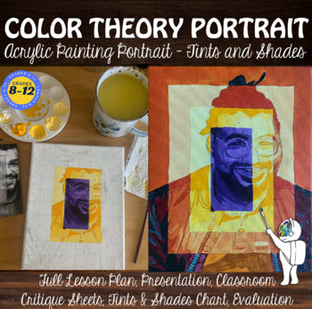 Color Theory Portrait: Acrylic Painting Lesson - High School Visual Art