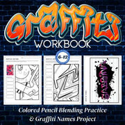 Graffiti Workbook, Colored Pencil Blending & Names, Middle School Art Lesson